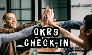 OKRs check-in